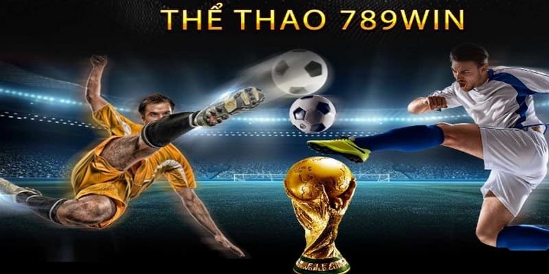 Kèo cược đa dạng chỉ có tại thể thao 789WIN